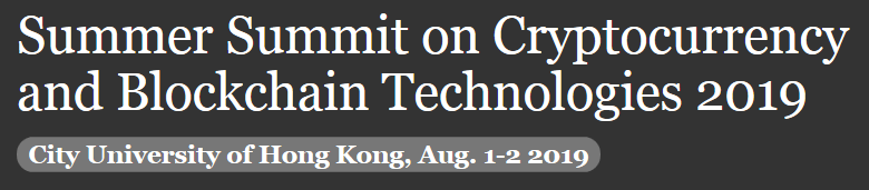 Summer Summit on Cryptocurrency and Blockchain Technologies 2019